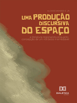 cover image of Uma produção discursiva do espaço